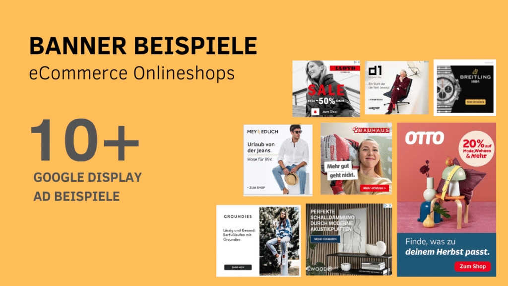 11 Google Display Ads Beispiele: Was eCommerce-Banner heute wirklich konvertiert